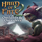* Hand of Fate 2 - Outlands and Outsiders * EGS DLC *