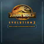 * Jurassic World Evolution 2: Deluxe Upgrade Pack * EG