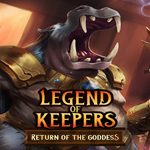 * Legend of Keepers: Return of the Goddess * EGS DLC *