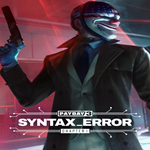 * PAYDAY 3: Chapter 1 - Syntax Error * EGS DLC * (PC)