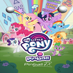 * MY LITTLE PONY Pinball * EGS DLC * (PC)