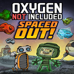 * Oxygen Not Included: Spaced Out! * EGS DLC * (PC)