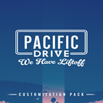 * Pacific Drive: We Have Liftoff Customization Pack * 
