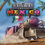 * Railway Empire - Mexico * EGS DLC * (PC)
