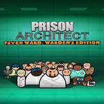 * Prison Architect - Psych Ward: Warden´s Edition * EG