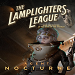 * The Lamplighters League - Nocturne * EGS DLC * (PC)