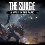* The Surge - A Walk in the Park * EGS DLC * (PC)