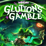 * Tiny Tina´s Wonderlands: Glutton´s Gamble * EGS DLC 