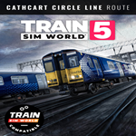 * Train Sim World* 5: Cathcart Circle Line: Glasgow - 