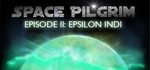 Space Pilgrim Episode II: Epsilon Indi (Steam Key/ROW)