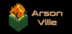 ArsonVille [STEAM KEY/REGION FREE] 🔥 - irongamers.ru