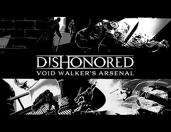 Dishonored  Void Walkers Arsenal DLC (steam key) -- RU
