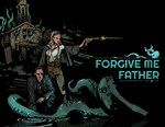 Forgive me Father (steam key)