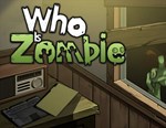 Who Is Zombie (steam key)