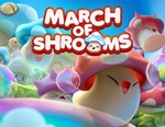 March of Shrooms (steam key)