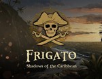 Frigato Shadows of the Caribbean (steam key)