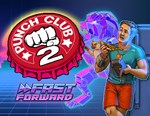 Punch Club 2 Fast Forward (steam key)
