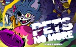 Pets No More (steam key)