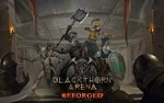 Blackthorn Arena Reforged (steam key)