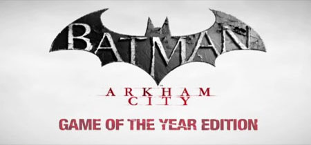 Batman: Arkham City - GOTY. Гифт для Steam
