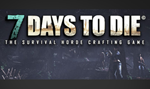 7 Days to Die - STEAM Key - Region Free / ROW / GLOBAL