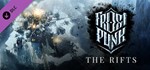 Frostpunk The Rifts DLC - STEAM Key - Region Free / ROW - irongamers.ru