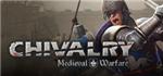 Chivalry Medieval Warfare - STEAM Gift - Region Free