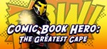 Comic Book Hero The Greatest Cape - STEAM Key / ROW