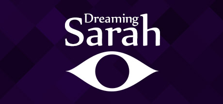 Dreaming Sarah (Steam key) + Скидки
