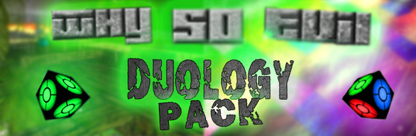 Why So Evil Duology Pack (Steam Gift)