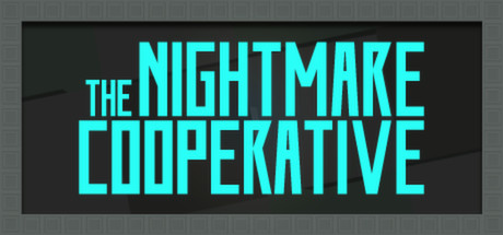 The Nightmare Cooperative (Steam key) + Discounts