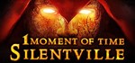 1 Moment Of Time: Silentville (Steam key) + Скидки