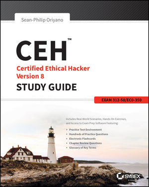 CEH Certified Ethical Hacker Version 8 Study Guide