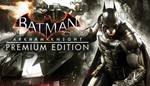 Batman Arkham Knight Premium Edit. (Steam Gift RegFree)