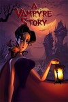 A Vampyre Story (Steam Gift Region Free / ROW) - irongamers.ru