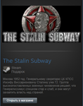 The Stalin Subway (Steam Gift Region Free / ROW)