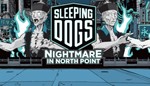 Sleeping Dogs: Nightmare in North Point (Steam Gift ROW - irongamers.ru