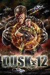 Dusk 12 (Steam Gift Region Free / ROW)
