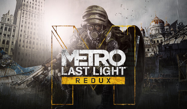 Metro: Last Light Redux (Steam)