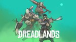 Dreadlands (Steam) Region Free