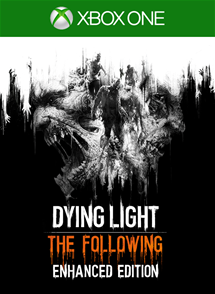 Dying Light: The Following - Улучшенное издание
