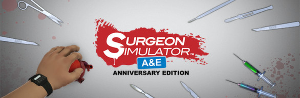 Surgeon Simulator: Anniversary Edition Steam key global