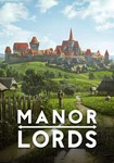 Manor Lords (Россия+СНГ) Steam Ключ