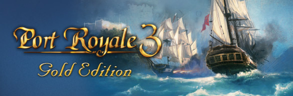 Port Royale 3 Gold (Steam Gift / RegionFree)