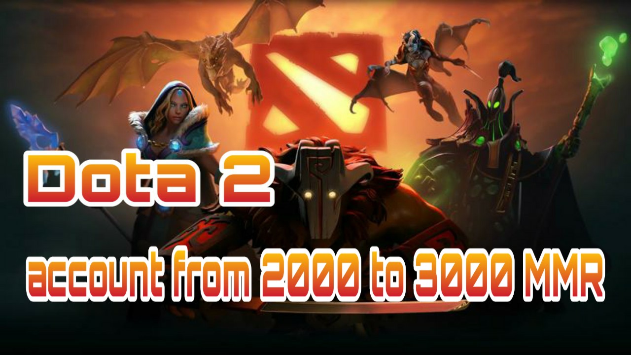 DOTA 2 🔥 | from 2000 to 3000 ranking ✅
