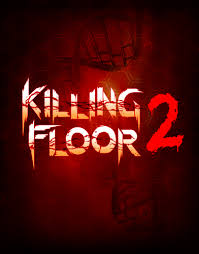 killing floor 2 steam market killing floor 2 steam market