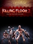 KILLING FLOOR 2 DELUXE ✅(STEAM КЛЮЧ)+ПОДАРОК - irongamers.ru