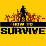HOW TO SURVIVE *(STEAM КЛЮЧ)+ПОДАРОК