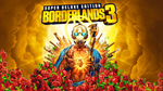 BORDERLANDS 3 SUPER DELUXE ✅(STEAM KEY)+GIFT