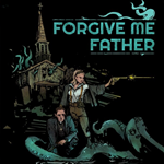 FORGIVE ME FATHER *(STEAM КЛЮЧ)+ПОДАРОК